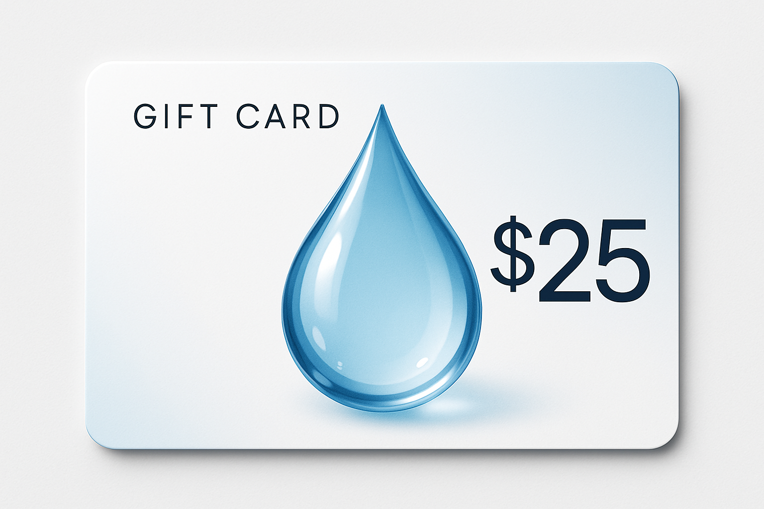 goute d'eau d'une carte de cadeau 25$
